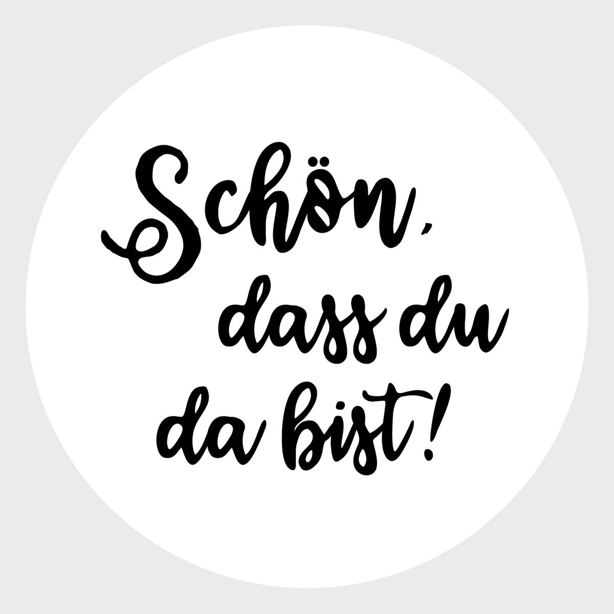 Bierdeckel-schoen-dass-du-da-bist-schwarz-106104_0