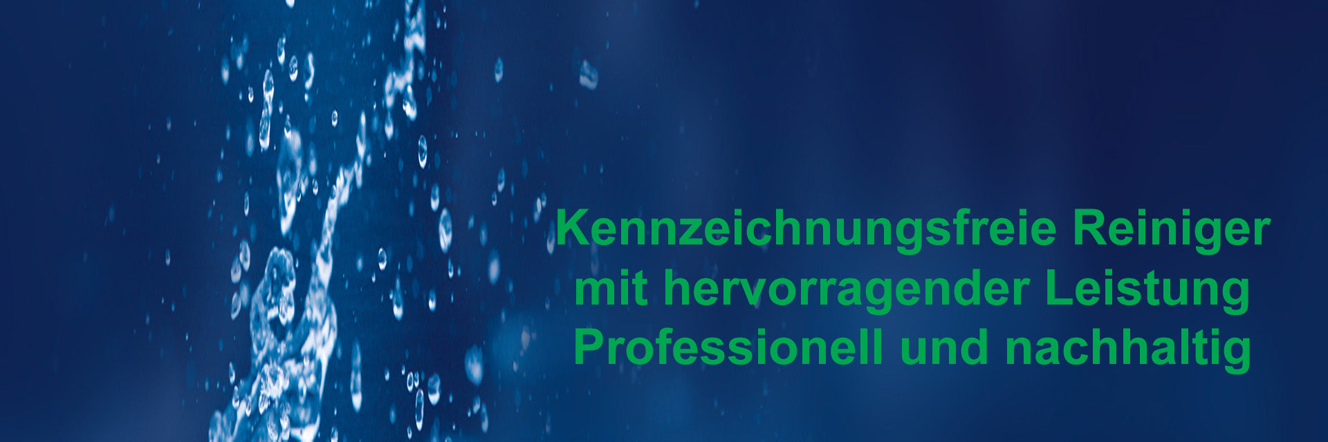 Kennzeichnungsfreie Reiniger